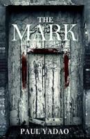 The Mark 1484080823 Book Cover