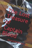 The Lost Treasure of Captain Blood: Secret of the Mariner's Star 1521195692 Book Cover