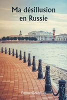 Ma désillusion en Russie (French Edition) 9359949256 Book Cover