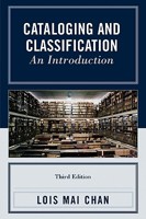 Cataloging and Classification: An Introduction 0810859440 Book Cover