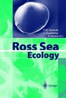 Ross Sea Ecology: Italiantartide Expeditions (1987 - 1995) 3642640486 Book Cover