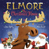 Elmore the Christmas Moose 0593487168 Book Cover