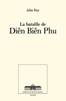 Diên Biên Phu (French Edition) 235673046X Book Cover