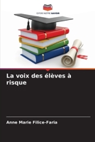 La voix des élèves à risque (French Edition) 6208007097 Book Cover