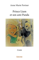 Prince Liam et son ami Panda (French Edition) 2414290307 Book Cover