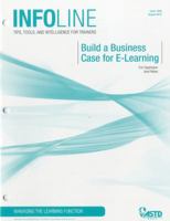 Build a Business Case for E-Learning 1562867288 Book Cover