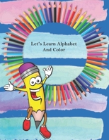 Let's Learn Alphabet And Color null Book Cover