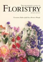 The Beginner's Guide to Floristry 1741961882 Book Cover