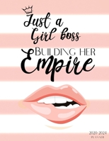 Just a girl boss building her empire 2020-2024 Planner: 5 years worth organisation, 60 months, mind maps for every 6 months, contacts and birth day ... to remind you to stay right on the path! 1657281531 Book Cover