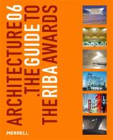 Architecture 08: The Guide to the RIBA Awards (Architecture: The Guide to the Riba Awards) 1858943426 Book Cover