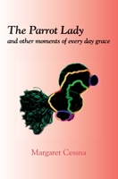 The Parrot Lady 1419627791 Book Cover