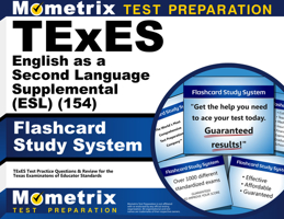 Texes English as a Second Language Supplemental (ESL) (154) Flashcard Study System: Texes Test Practice Questions and Review for the Texas Examinations of Educator Standards 161072920X Book Cover