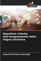 Questioni critiche nell'insegnamento delle lingue straniere (Italian Edition) 620249722X Book Cover