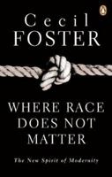 Where Race Does Not Matter 0143017691 Book Cover