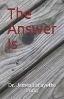 The Answer Is 1795773812 Book Cover