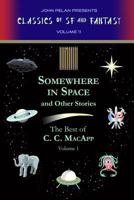 Somewhere in Space and Other Stories 1605437239 Book Cover