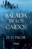 Balada de Los Ca�dos 154653945X Book Cover