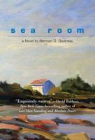 Sea Room: A Novel 1931561389 Book Cover