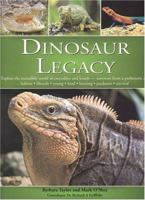 Dinosaur Legacy 1844760812 Book Cover