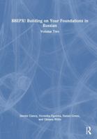 BBEPX! Building on Your Foundations in Russian: Volume Two 1138056189 Book Cover