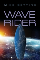 Wave Rider 1647186684 Book Cover