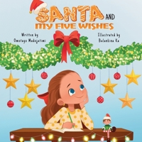 Santa and My Five Wishes B09M55W1HW Book Cover