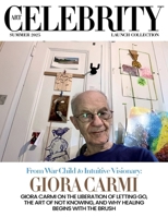 Art Celebrity Launch Collection Summer 2025 - Giora Carmi: Giora Carmi on the Liberation of Letting Go, The Art of not Knowing, and Why Healing Begins with the Brush 9698592199 Book Cover