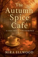 The Autumn Spice Café B0FX3TBKKP Book Cover