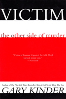 Victim: The Other Side of Murder 0440208858 Book Cover