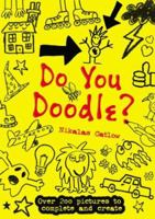 Do You Doodle? 0762429275 Book Cover
