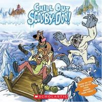 Chill Out Scooby-Doo (Scooby-Doo Video Tie-in 8x8) 043991597X Book Cover