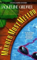 Murder Most Mellow 042514707X Book Cover