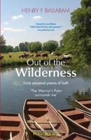 Out of the Wilderness: 40 Personal Poems of Faith 150051117X Book Cover