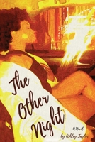 The Other Night B0BQNL7TY9 Book Cover