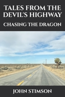 Tales from the Devil's Highway 197938620X Book Cover