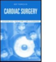 Key Topics in Cardiac Surgery (Key Topics Series) 1859960332 Book Cover