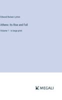 Athens: Its Rise and Fall: Volume 1 - in large print 3387050135 Book Cover