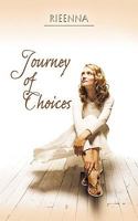 Journey of Choices 1426917538 Book Cover