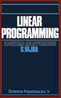 Linear Programming: Algorithms and Applications 0412164302 Book Cover