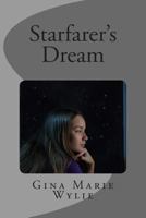 Starfarer's Dream 1480284181 Book Cover