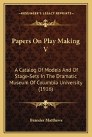 Papers on Playmaking 1437027733 Book Cover