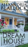 Dream House 1922744387 Book Cover