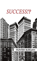 Success!? 0989491803 Book Cover