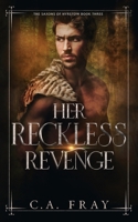 Her Reckless Revenge (Saxons of Hyrstow) 1738699951 Book Cover