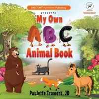My own ABC Animal book 1964243564 Book Cover