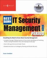 The Best Damn IT Security Management Book Period 1597492272 Book Cover