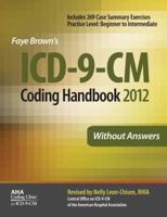 ICD-9-CM Coding Handbook Without Answers, 2012 Revised Edition 1556483813 Book Cover