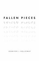 Fallen Pieces 0998181064 Book Cover