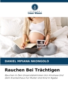 Rauchen Bei Trächtigen (German Edition) 6208625394 Book Cover