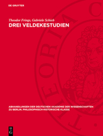 Drei Veldekestudien: Das Veldekeproblem. Der Eneideepilog. Die Beiden Stauferpartien 3112759745 Book Cover